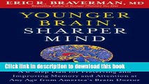 [PDF] Younger Brain, Sharper Mind: A 6-Step Plan for Preserving and Improving Memory and Attention