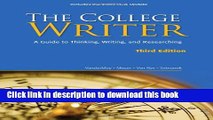 [Fresh] The College Writer: A Guide to Thinking, Writing, and Researching, 2009 MLA Update Edition