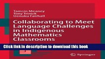 [Fresh] Collaborating to Meet Language Challenges in Indigenous Mathematics Classrooms