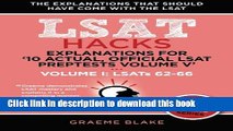 [Popular] Books Explanations for  10 Actual, Official LSAT PrepTests Volume V : LSATs 62-71 -