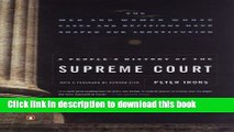 [Popular] Books A People s History of the Supreme Court: The Men and Women Whose Cases and
