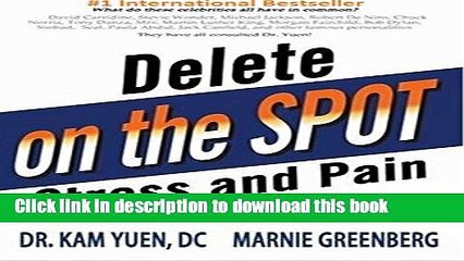 [PDF] Delete Stress and Pain On the Spot [Full Ebook]