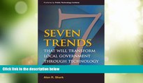 Big Deals  Seven Trends That Will Transform Local Government Through Technology  Free Full Read