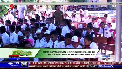 DPR: Kondisi Sejumlah Sekolah di NTT Memprihatinkan