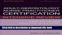[Popular] Books Adult-Gerontology Nurse Practitioner Certification Intensive Review: Fast Facts