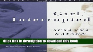 [Popular] Books Girl, Interrupted Full Online