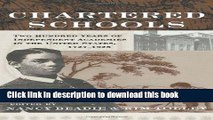 [Popular Books] Chartered Schools: Two Hundred Years of Independent Academies in the United