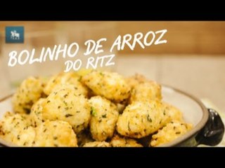 Prato do dia | Bolinho de arroz do Ritz