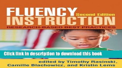 [Fresh] Fluency Instruction, Second Edition: Research-Based Best Practices Online Ebook