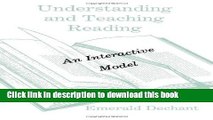 [Fresh] Understanding and Teaching Reading: An Interactive Model Online Books