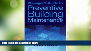 Must Have PDF  Manager s Guide to Preventive Building Maintenance  Best Seller Books Most Wanted