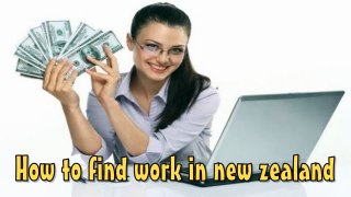 How To Find Work In New Zealand - Hiring