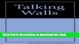 [Fresh] Talking Walls New Ebook