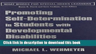 Ebooks Promoting Self-Determination in Students with Developmental Disabilities (What Works for