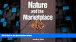 READ FREE FULL  Nature and the Marketplace: Capturing The Value Of Ecosystem Services  READ Ebook