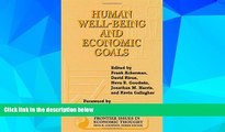 READ FREE FULL  Human Well-Being and Economic Goals (Frontier Issues in Economic Thought)  READ