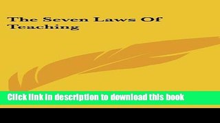 Books The Seven Laws of Teaching Free Book