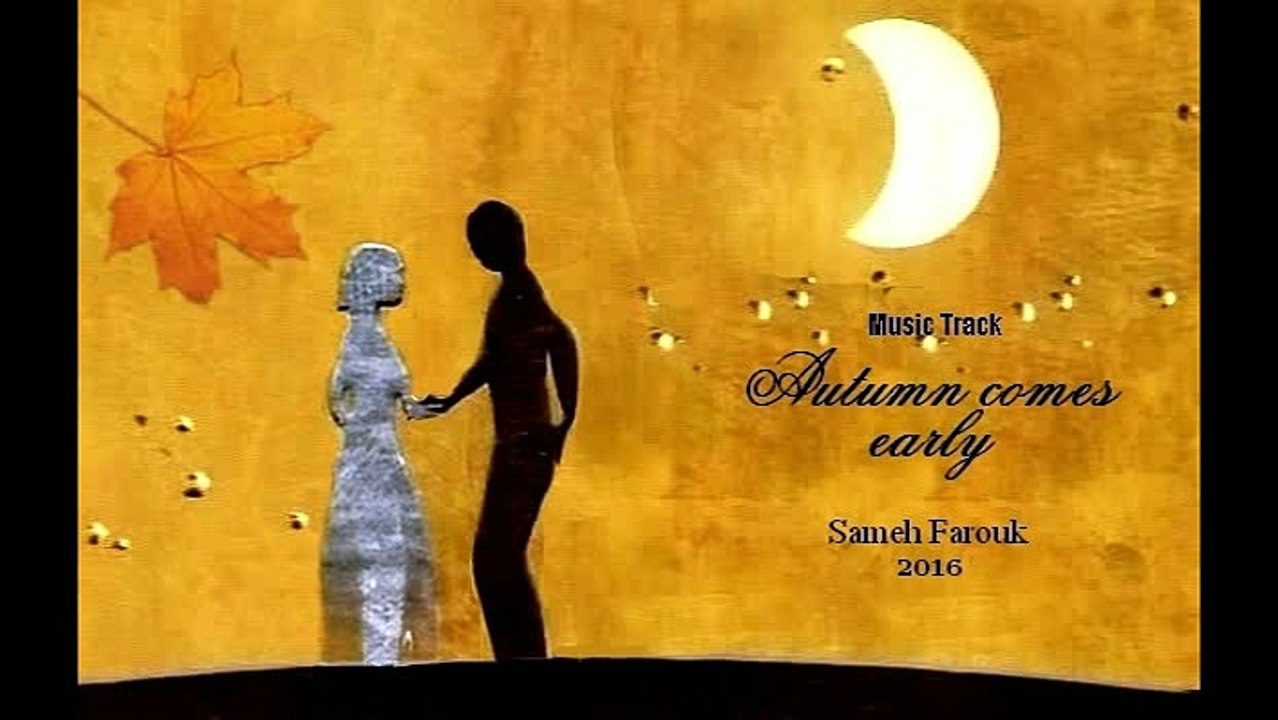 Autumn comes early - sameh farouk