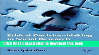Books Ethical Decision Making in Social Research: A Practical Guide Popular Book