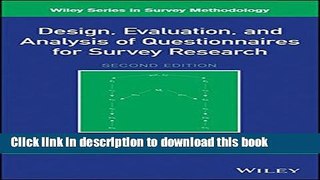 [Popular Books] Design, Evaluation, and Analysis of Questionnaires for Survey Research (Wiley