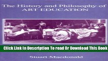 [Reading] The History and Philosophy of Art Education Ebooks Online