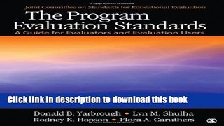 [Popular Books] The Program Evaluation Standards: A Guide for Evaluators and Evaluation Users