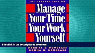 FAVORIT BOOK Manage Your Time, Your Work, Yourself READ PDF BOOKS ONLINE