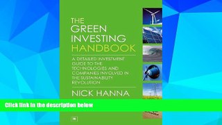 Must Have  The Green Investing Handbook: A detailed investment guide to the technologies and