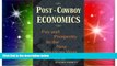 READ FREE FULL  Post-Cowboy Economics: Pay And Prosperity In The New American West  Download PDF