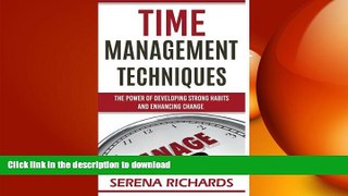 FAVORIT BOOK Time Management Techniques: The Power Of Developing Strong Habits and Enhancing