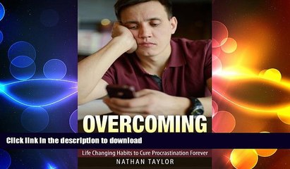 Télécharger la video: FAVORIT BOOK Overcoming Procrastination: Life Changing Habits to Cure Procrastination Forever