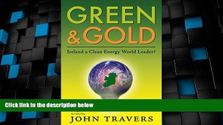 Must Have  Ireland as a Clean Energy World Leader: Green   Gold  READ Ebook Full Ebook Free