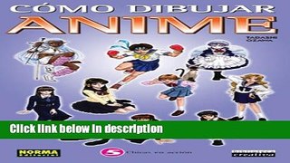 [PDF] Como Dibujar Anime, Vol. 5: Chicas En Accion: How to Draw Anime and Game Characters, Vol. 5: