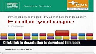 [PDF] mediscript Kurzlehrbuch Embryologie Full Online