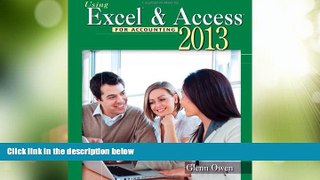 Big Deals  Using Microsoft Excel and Access 2013 for Accounting (with Student Data CD-ROM)  Best