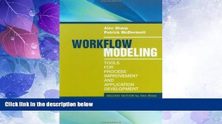 Big Deals  Workflow Modeling: Tools for Process Improvement and Application Development, 2nd