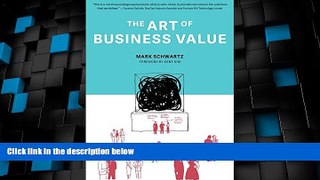 Big Deals  The Art of Business Value  Best Seller Books Most Wanted