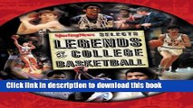 [Download] Legends of College Basketball : The 100 Greatest Players of All Time Book Free