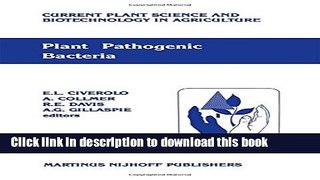[Popular Books] Plant pathogenic bacteria: Proceedings of the Sixth International Conference on