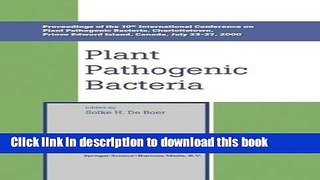 [PDF] Plant Pathogenic Bacteria: Proceedings of the 10th International Conference on Plant