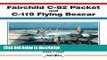 [PDF] Fairchild C-82 Packet/C-119 Flying Boxcar (Aerofax) Full Online