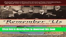 [Popular] Books Remember Us: My Journey from the Shtetl Through the Holocaust Full Online