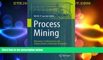 Full [PDF] Downlaod  Process Mining: Discovery, Conformance and Enhancement of Business Processes