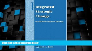 READ FREE FULL  Integrated Strategic Change: How Organizational Development Builds Competitive
