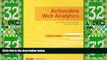 READ FREE FULL  Actionable Web Analytics: Using Data to Make Smart Business Decisions  READ Ebook