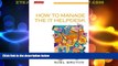 READ FREE FULL  How to Manage the IT Helpdesk: A guide for user support and call centre managers