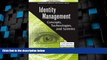 Must Have  Identity Management: Concepts, Technologies, and Systems (Information Security