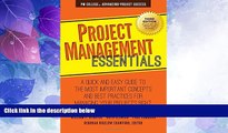 READ FREE FULL  Project Management Essentials: A Quick and Easy Guide to the Most Important