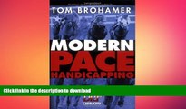 Free [PDF] Downlaod  Modern Pace Handicapping, Revised  FREE BOOOK ONLINE