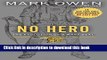 [Popular] Books No Hero: The Evolution of a Navy SEAL Free Online